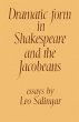 Dramatic Form in Shakespeare and the... - Bild 1