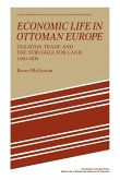 Economic Life in Ottoman Europe