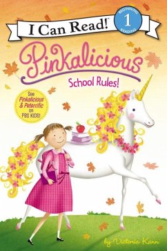 Pinkalicious: School Rules! - Kann, Victoria