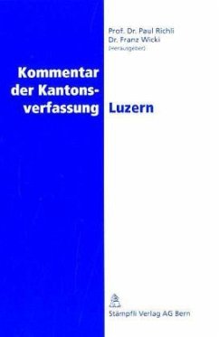 Kommentar der Kantonsverfassung Luzern