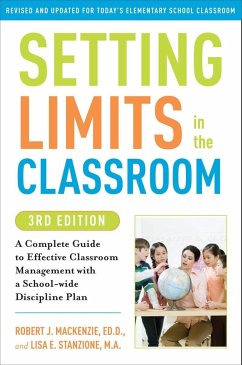 Setting Limits in the Classroom, 3rd Edition - Mackenzie, Robert J.; Stanzione, Lisa