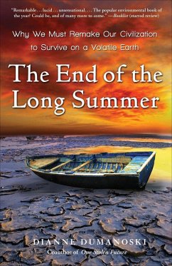 The End of the Long Summer - Dumanoski, Dianne