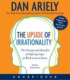 The Upside of Irrationality