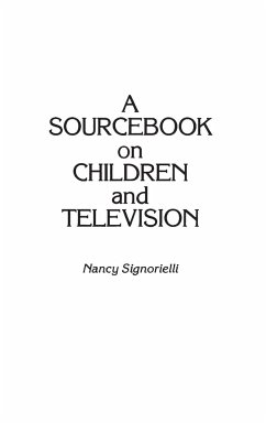A Sourcebook on Children and Television - Signorielli, Nancy