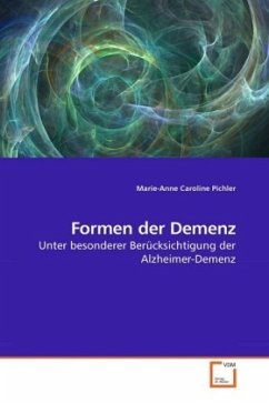 Formen der Demenz - Pichler, Marie-Anne Caroline