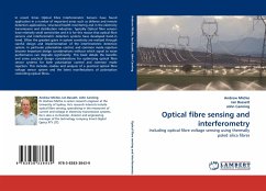 Optical fibre sensing and interferometry - Michie, Andrew; Bassett, Ian; Canning, John