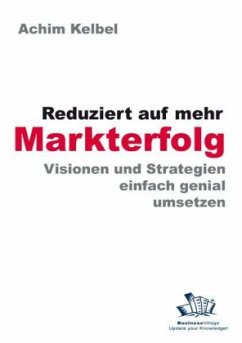 Cover Reduziert auf mehr Markterfolg