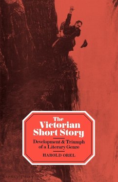 The Victorian Short Story - Orel, Harold; Harold, Orel