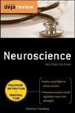 Deja Review Neuroscience