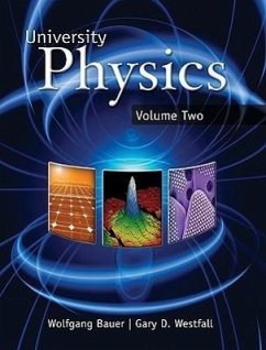 University Physics, Volume Two: With Modern Physics - Bauer, Wolfgang; Westfall, Gary D.