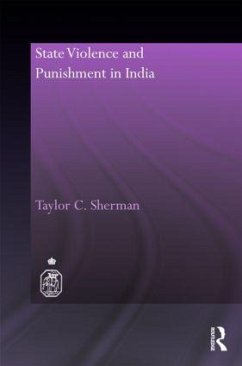 State Violence and Punishment in India - Sherman, Taylor C