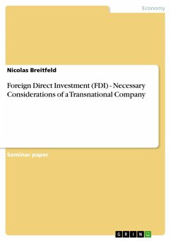 Foreign Direct Investment (FDI) - Necessary Considerations of a Transnational Company