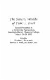 The Several Worlds of Pearl S. Buck