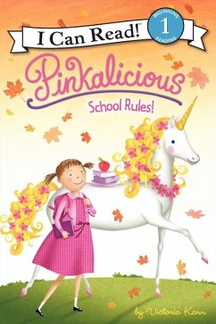 Pinkalicious: School Rules! - Kann, Victoria