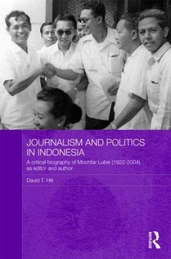 Journalism and Politics in Indonesia - Hill, David T