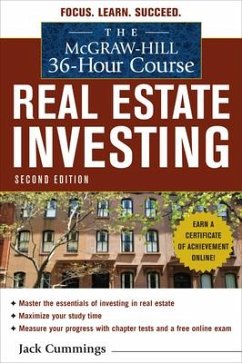 The McGraw-Hill 36-Hour Course: Real Estate Investing, Second Edition - Cummings, Jack