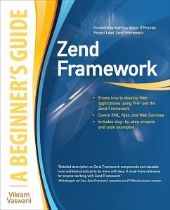 Zend Framework, a Beginner's Guide - Vaswani, Vikram