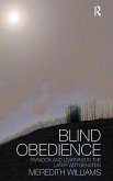 Blind Obedience Blind Obedience