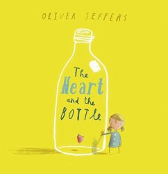 The Heart and the Bottle - Jeffers, Oliver