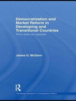 Democratization and Market Reform in Developing and Transitional Countries - McGann, James G