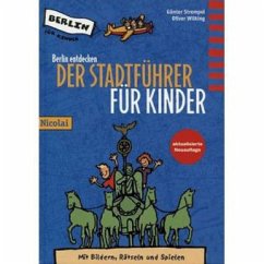 Cover Berlin entdecken, Der Stadtführer für Kinder