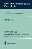 Zur Psychologie der standardisierten Befragung