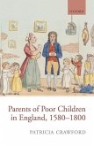 Parents of Poor Children in England, 1580-1800