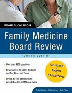 Family Medicine Board Review: Pearls of Wisdom, Fourth Edition - Waickus, Cynthia M; Schwer, William A; Plantz, Scott H