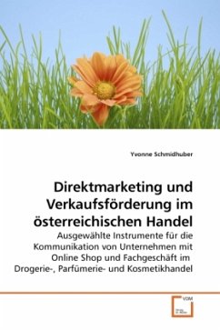 Direktmarketing und Verkaufsförderung im österreichischen Handel - Schmidhuber, Yvonne