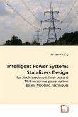 Intelligent Power Systems Stabilizers Design