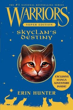 Warriors Super Edition: Skyclan's Destiny - Hunter, Erin