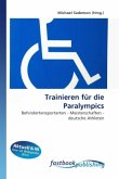 Trainieren für die Paralympics