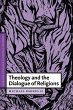 Theology and the Dialogue of Religions - Bild 1