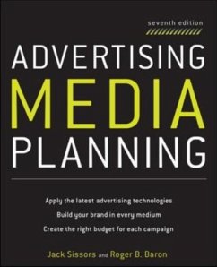 Advertising Media Planning, Seventh Edition - Sissors, Jack Z.; Baron, Roger