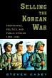 Selling the Korean War - Bild 1