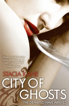 City of Ghosts - Kane, Stacia