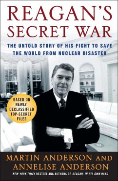 Reagan's Secret War - Anderson, Martin; Anderson, Annelise