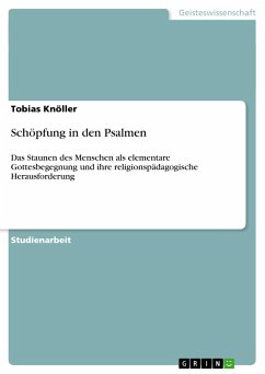 Schöpfung in den Psalmen - Knöller, Tobias