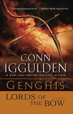 Genghis: Lords of the Bow - Iggulden, Conn