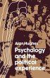 Psychology and the Political Experience - Bild 1