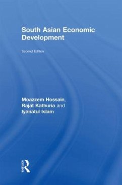 South Asian Economic Development - Hossain, Moazzem; Kathuria, Rajat; Islam, Iyanatul