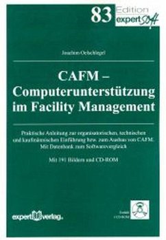 CAFM - Computerunterstützung im Facility Management - Oelschlegel, Joachim