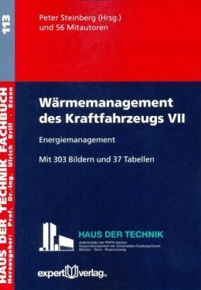 Wärmemanagement des Kraftfahrzeugs VII Wärmemanagement des Kraftfahrzeugs VII