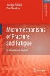 Micromechanisms of Fracture and Fatigue - Bild 1