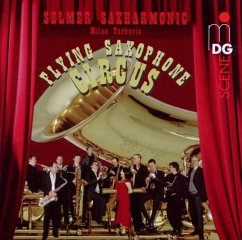 Flying Saxophone Circus - Turkovic,Milan/Selmer Saxharmonic