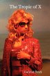 The Tropic of X - Bild 1