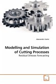 Modelling and Simulation of Cutting Processes