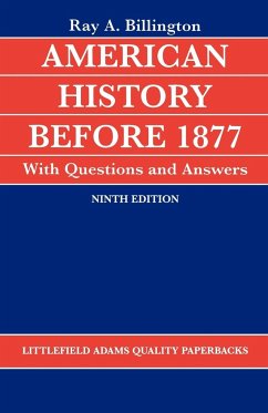 American History before 1877 with Questions and Answers - Billington, Ray Allen