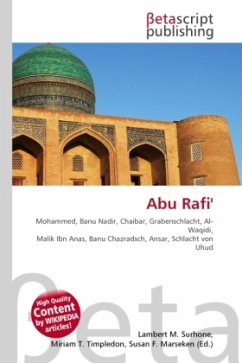 Abu Rafi' - Herausgegeben von Surhone, Lambert M. Timpledon, Miriam T. Marseken, Susan F.