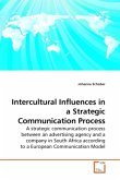 Intercultural Influences in a Strategic Communication Process